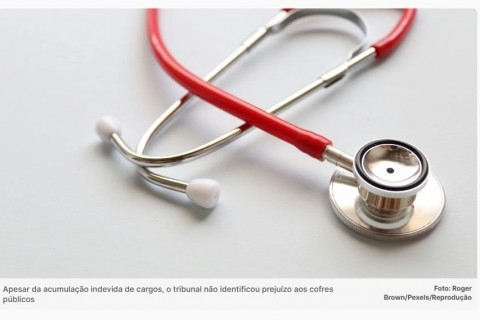 Médico é multado em R$ 40 mil por acumular quatro cargos públicos em três municípios de MG